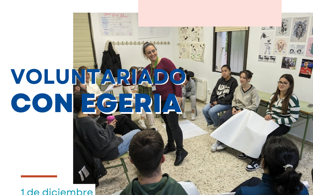 Culmina el proyecto «Voluntariado con Egeria ¿te sumas?»