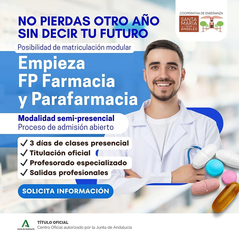 FP-farmacia-parafarmacia-santa-maria-de-los-angeles Estudia Farmacia y parafarmacia semipresencial en Málaga grado medio