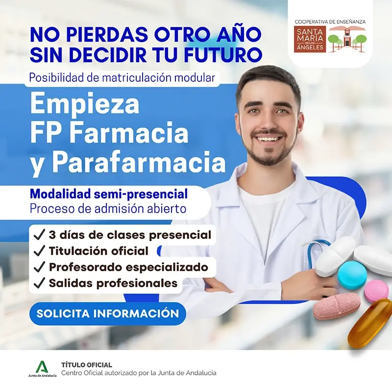 Estudia Farmacia y parafarmacia semipresencial en Málaga grado medio